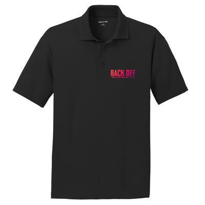 Back Off I Have A Crazy Mom Aunt And Sister Gift PosiCharge RacerMesh Polo