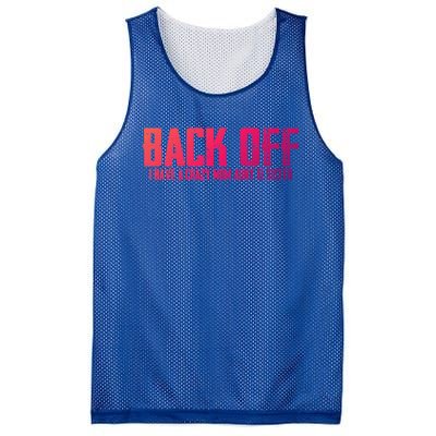 Back Off I Have A Crazy Mom Aunt And Sister Gift Mesh Reversible Basketball Jersey Tank