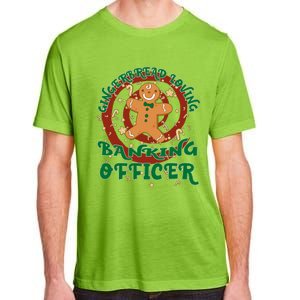 Banking Officer Job Gingerbread Funny Xmas Great Gift Adult ChromaSoft Performance T-Shirt