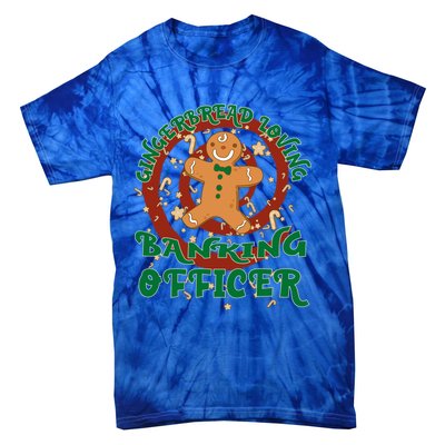 Banking Officer Job Gingerbread Funny Xmas Great Gift Tie-Dye T-Shirt