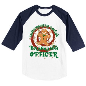 Banking Officer Job Gingerbread Funny Xmas Great Gift Baseball Sleeve Shirt