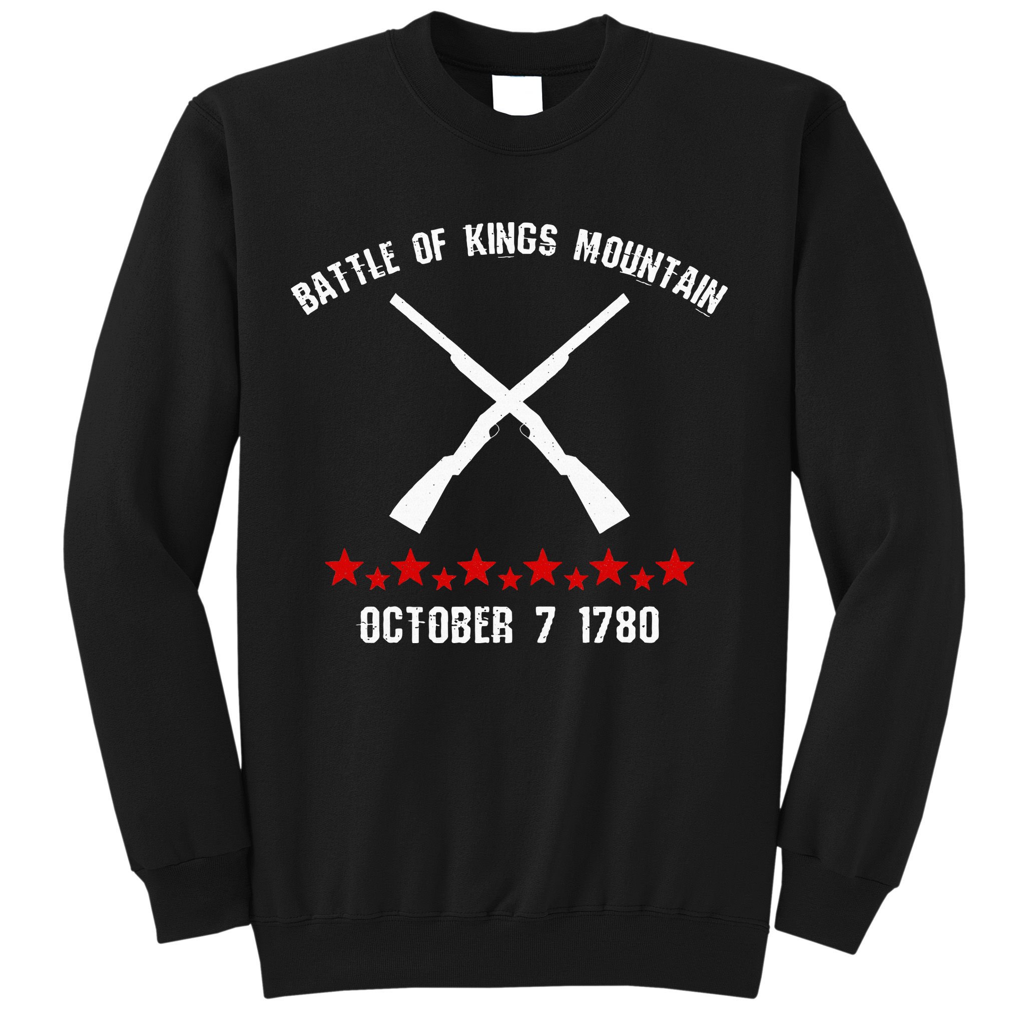 Battle Of Kings Mountain Revolutionary War 1780 Reenactor Sweatshirt