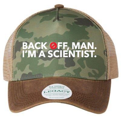 Back Off Man. I'm A Scientist. 80s Ghost Funny Quote Shirt Legacy Tie Dye Trucker Hat