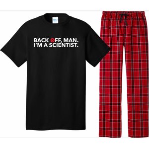 Back Off Man. I'm A Scientist. 80s Ghost Funny Quote Shirt Pajama Set