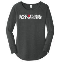 Back Off Man. I'm A Scientist. 80s Ghost Funny Quote Shirt Women's Perfect Tri Tunic Long Sleeve Shirt