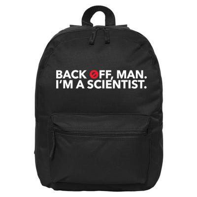 Back Off Man. I'm A Scientist. 80s Ghost Funny Quote Shirt 16 in Basic Backpack