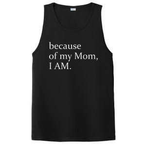 Because Of My Mom I Am PosiCharge Competitor Tank