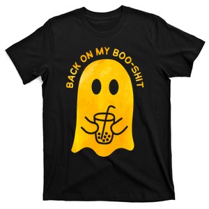 Back On My Booshit Halloween Funny T-Shirt