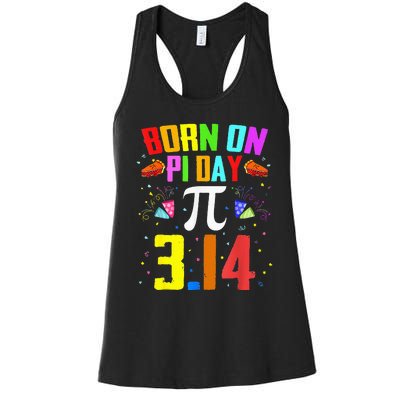 Born On March 14 Happy Pi Day Birthday Math Teacher Women's Racerback Tank