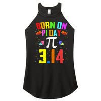 Born On March 14 Happy Pi Day Birthday Math Teacher Women's Perfect Tri Rocker Tank