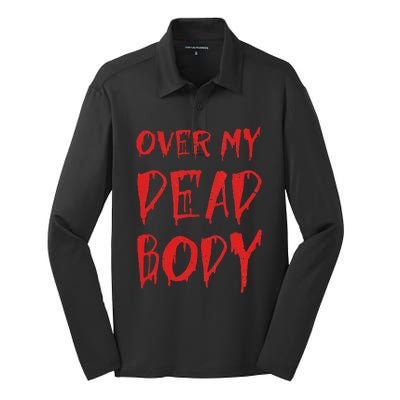 Bloody Over My Dead Body Funny Halloween Costume Women Silk Touch Performance Long Sleeve Polo