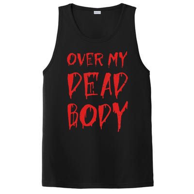 Bloody Over My Dead Body Funny Halloween Costume Women PosiCharge Competitor Tank