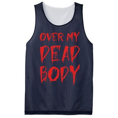 Bloody Over My Dead Body Funny Halloween Costume Women Mesh Reversible Basketball Jersey Tank