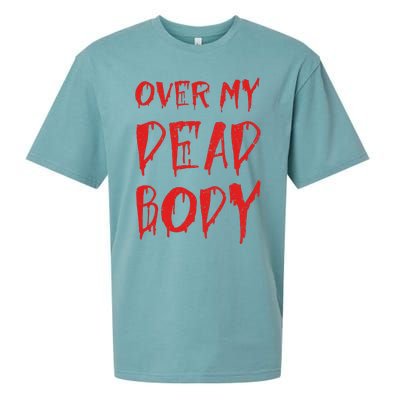 Bloody Over My Dead Body Funny Halloween Costume Women Sueded Cloud Jersey T-Shirt