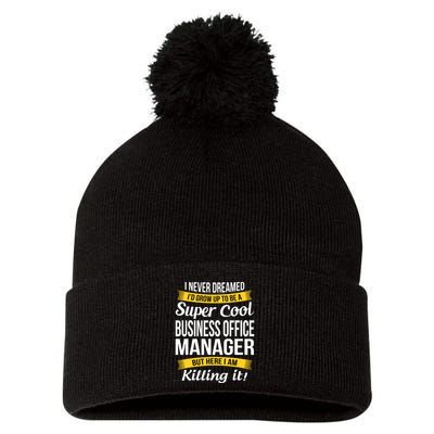 Business Office Manager Funny Gift Pom Pom 12in Knit Beanie