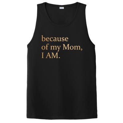 Because Of My Mom I Am PosiCharge Competitor Tank