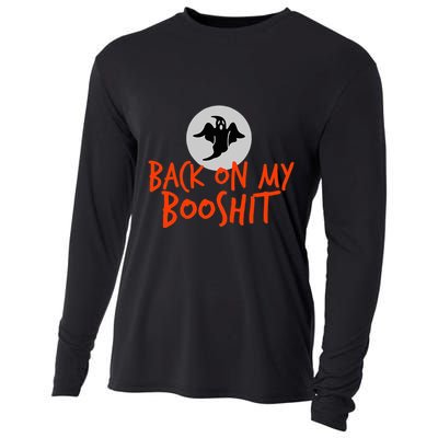 Back On My BooShit Boo Bullshit Bull Shit Halloween Fun Gift Cooling Performance Long Sleeve Crew