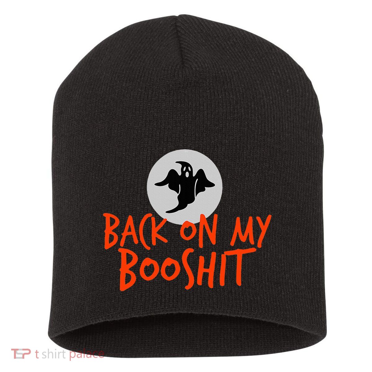 Back On My BooShit Boo Bullshit Bull Shit Halloween Fun Gift Short Acrylic Beanie