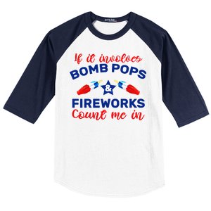 Bomb Pops And Fireworks Baseball Sleeve Shirt