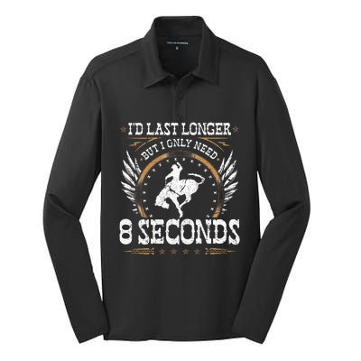 Bucking Only Need 8 Seconds Rodeo Cowboy Bronc Rider Silk Touch Performance Long Sleeve Polo