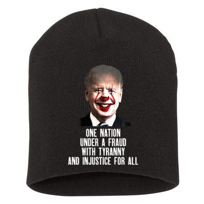 Biden One Nation Under A Fraud Short Acrylic Beanie