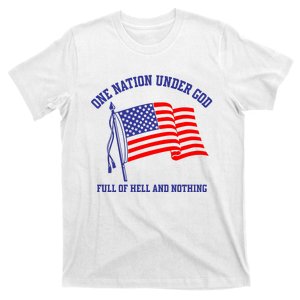 Bandofnothing One Nation Under God Full Of Hell And Nothing T-Shirt