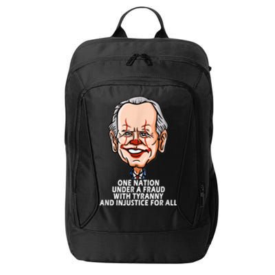 Biden One Nation Under A Fraud With Tyranny City Backpack