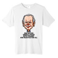 Biden One Nation Under A Fraud With Tyranny Tall Fusion ChromaSoft Performance T-Shirt