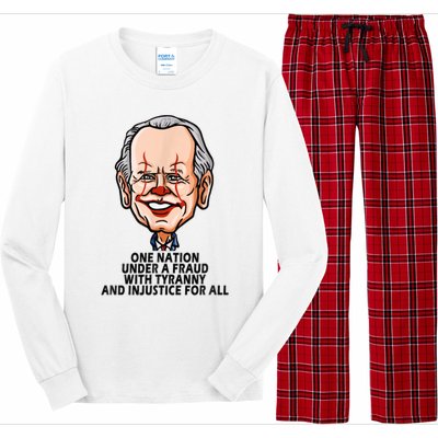 Biden One Nation Under A Fraud With Tyranny Long Sleeve Pajama Set