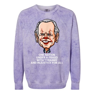 Biden One Nation Under A Fraud With Tyranny Colorblast Crewneck Sweatshirt