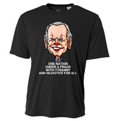 Biden One Nation Under A Fraud With Tyranny Cooling Performance Crew T-Shirt