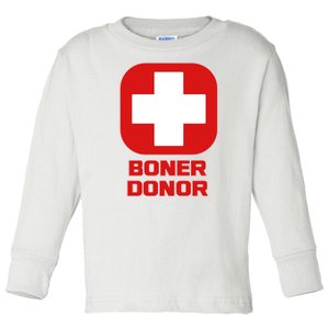 Boner Donor Toddler Long Sleeve Shirt