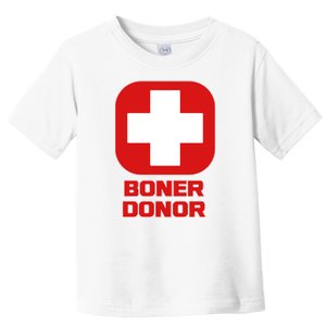 Boner Donor Toddler T-Shirt