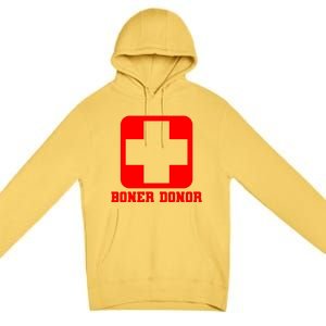 Boner Donor Adult Humor Premium Pullover Hoodie