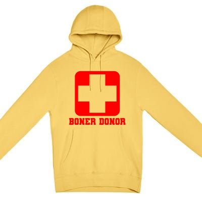 Boner Donor Adult Humor Premium Pullover Hoodie