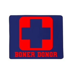 Boner Donor Adult Humor Mousepad