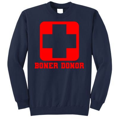 Boner Donor Adult Humor Tall Sweatshirt