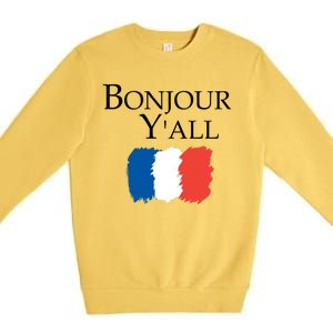 Bonjour Y'all French Parris Premium Crewneck Sweatshirt