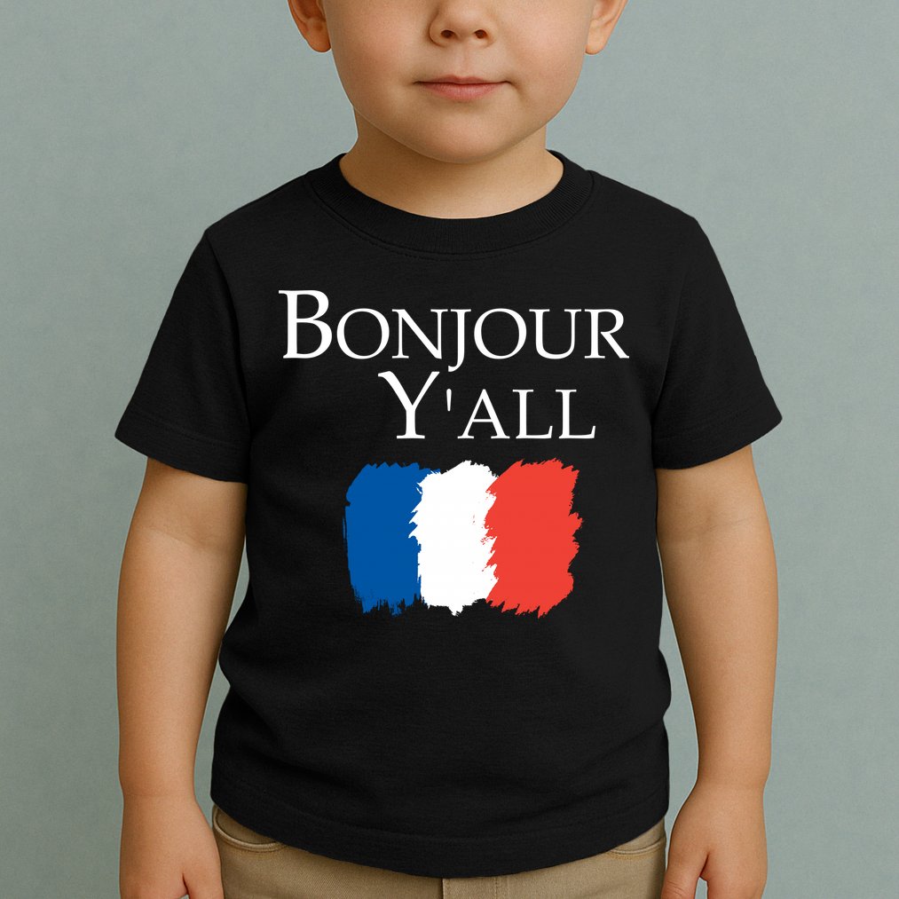 Bonjour Y'all French Parris Toddler T-Shirt