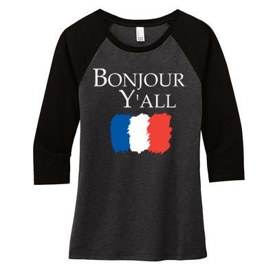 Bonjour Y'all French Parris Women's Tri-Blend 3/4-Sleeve Raglan Shirt