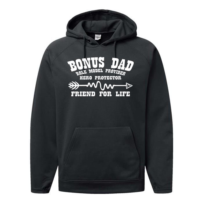 Bonus Dad Friend For Life Performance Fleece Hoodie