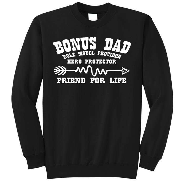 Bonus Dad Friend For Life Sweatshirt