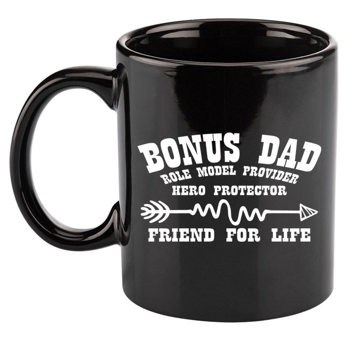 Bonus Dad Friend For Life 11oz C Handle Ceramic Mug