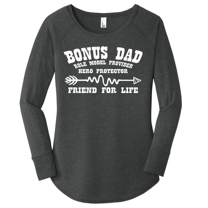 Bonus Dad Friend For Life Women's Perfect Tri Tunic Long Sleeve Shirt