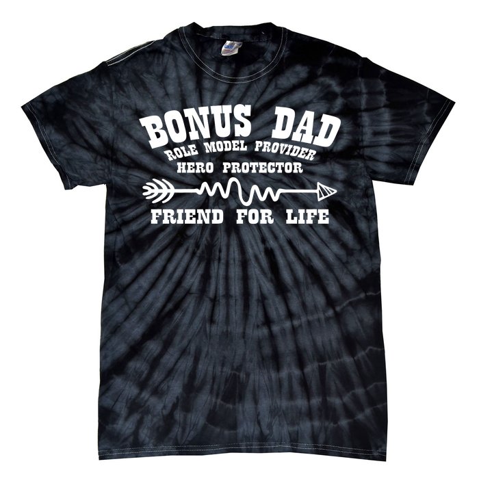 Bonus Dad Friend For Life Tie-Dye T-Shirt