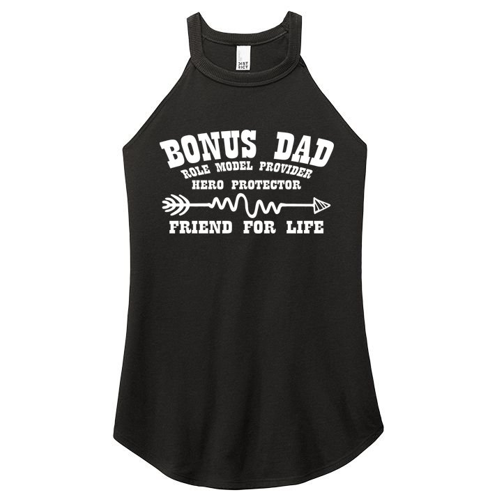 Bonus Dad Friend For Life Women's Perfect Tri Rocker Tank