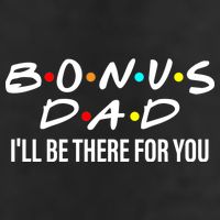 Bonus Dad I'll Be There For You 15oz Campfire Ceramic Mug