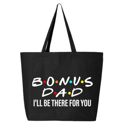 Bonus Dad I'll Be There For You 25L Jumbo Tote