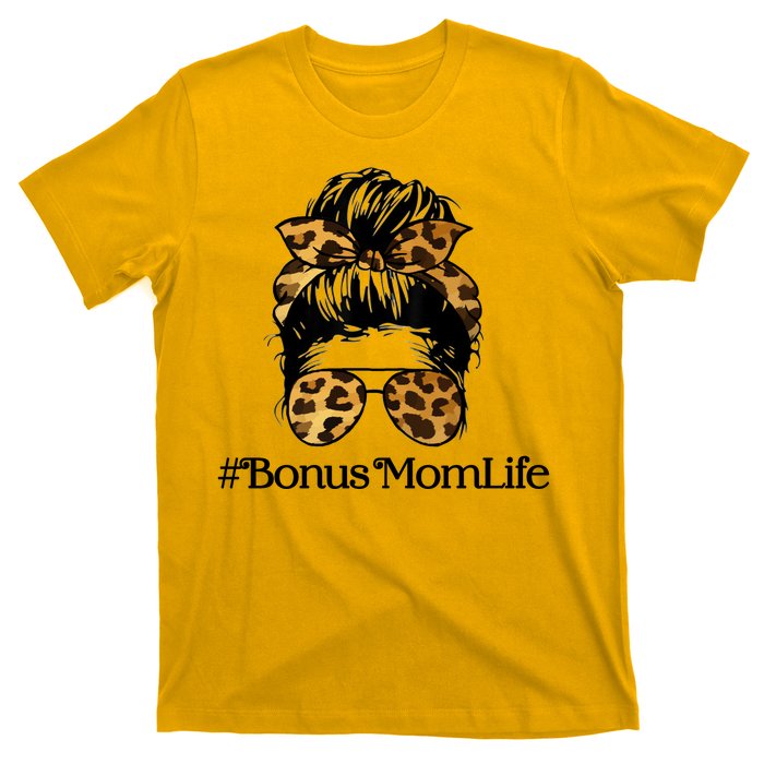 Bonus Mom Life T-Shirt