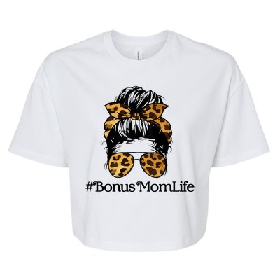 Bonus Mom Life Bella+Canvas Jersey Crop Tee